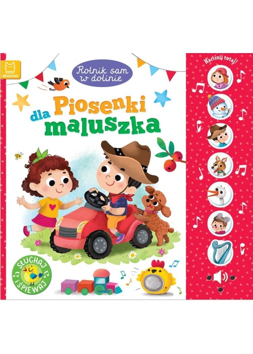 Rolnik sam w dolinie. Piosenki dla maluszka
