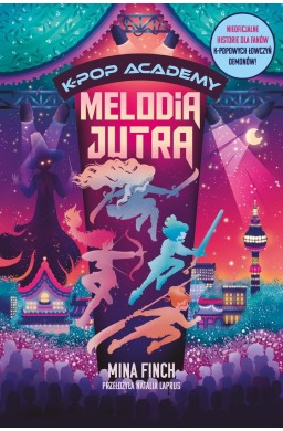 K-Pop Academy T.6 Melodia jutra