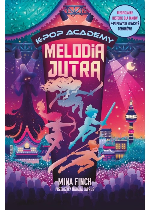 K-Pop Academy T.6 Melodia jutra