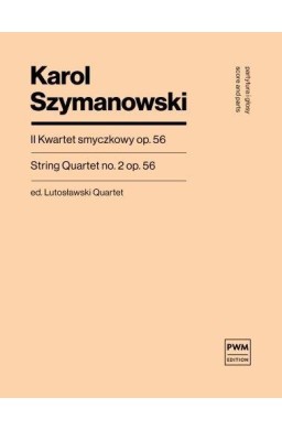 II kwartet smyczkowy, op. 56