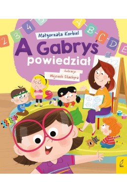 A Gabryś powiedział