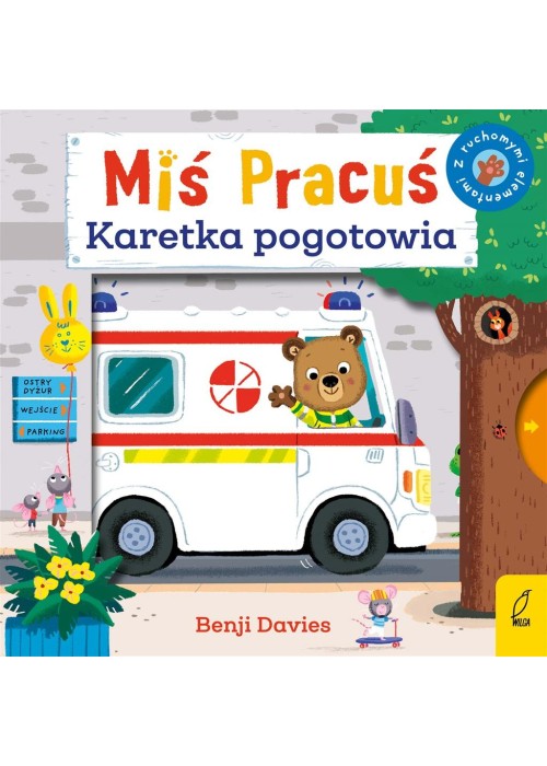 Miś Pracuś. Karetka pogotowia