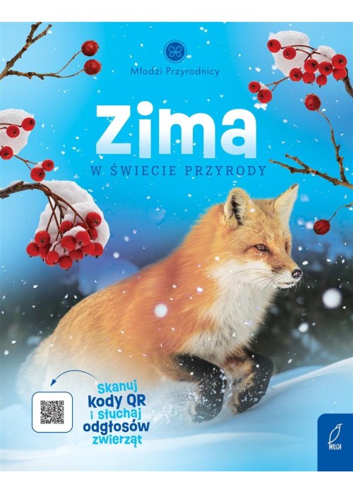 Młodzi przyrodnicy. Zima w świecie przyrody