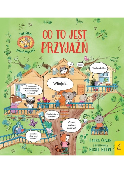 Szkółka pani Myszki T.2 Co to jest przyjaźń