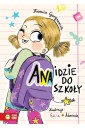 Ana idzie do szkoły