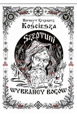 Szeptuni T.2 Wybrańcy bogów