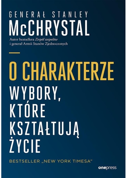 O charakterze. Wybory, które kształtują życie