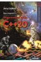 Opus magnum C++. Wyprawa w głąb C++20 T.5