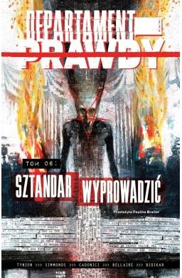 Departament prawdy T.6 Sztandar wyprowadzić
