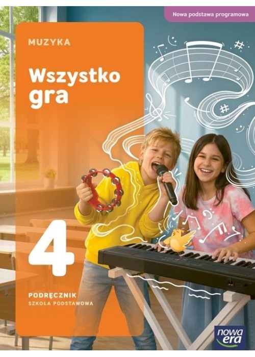 Muzyka SP 4 Wszystko gra podręcznik NPP 2026