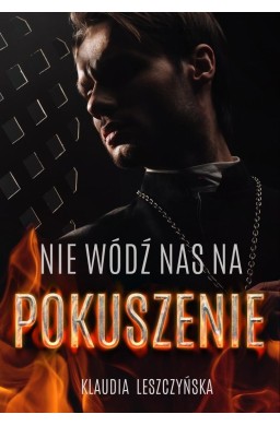 Nie wódź nas na pokuszenie