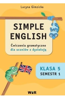 Simple English kl.5 Ćw. z gramatyki dla uczniów...