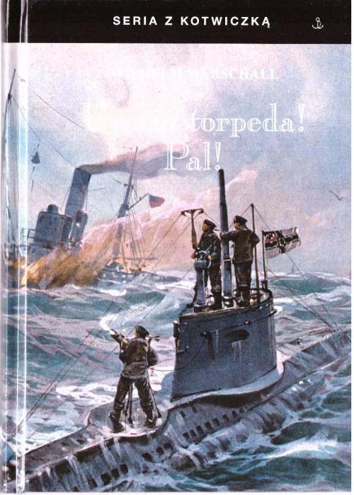 Uwaga torpeda! Pal!