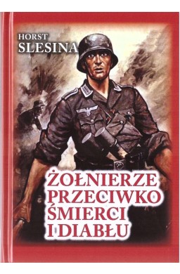Żołnierze przeciwko śmierci i diabłu