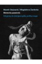 Memoria passionis. Od grozy do (nie)porządku...