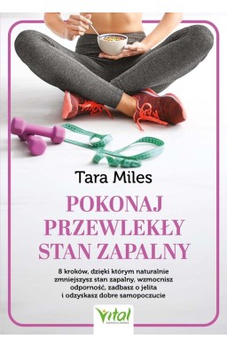 Pokonaj przewlekły stan zapalny