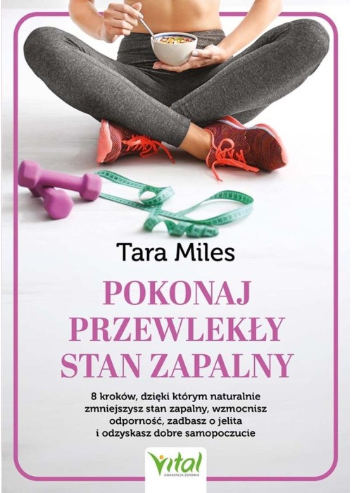 Pokonaj przewlekły stan zapalny