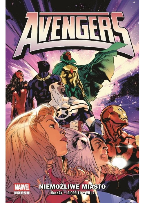 Avengers T.1 Niemożliwe Miasto