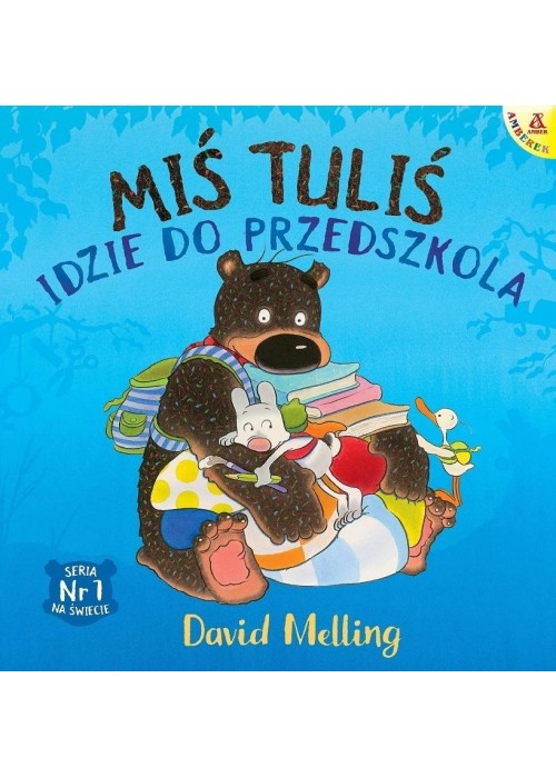 Miś Tuliś idzie do przedszkola