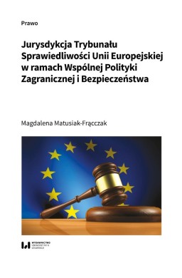 Jurysdykcja Trybunału Sprawiedliwości Unii...