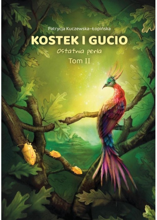 Kostek i Gucio T.2 Ostatnia perła