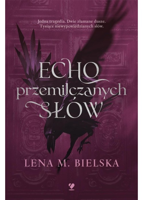 Echo przemilczanych słów