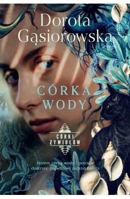 Córki żywiołów. Córka wody