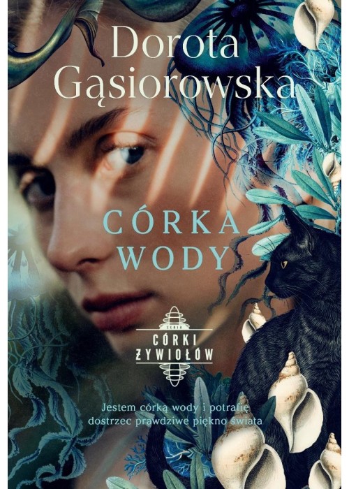 Córki żywiołów. Córka wody
