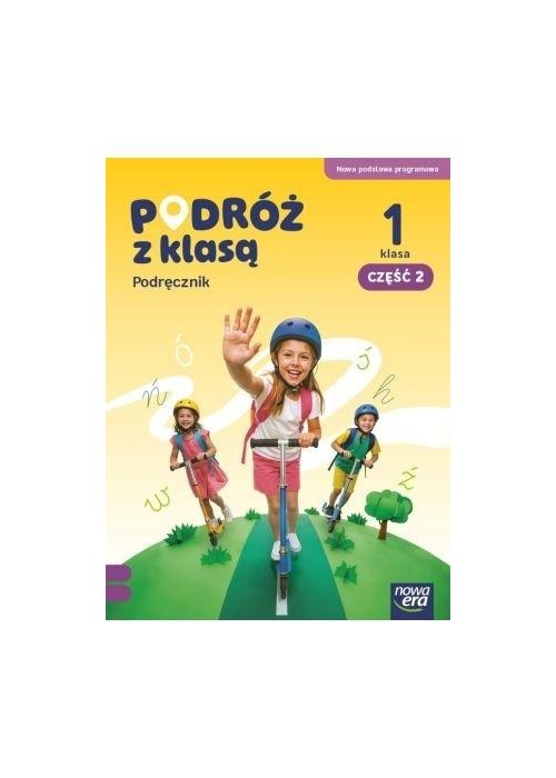 Podróż z klasą SP 1 podręcznik cz.2 NPP