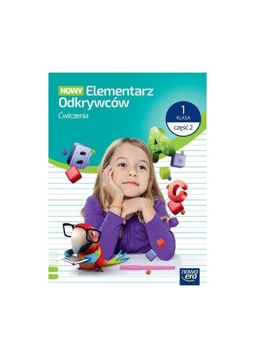 Elementarz odkrywców Nowy 1 ćwiczenia cz.2