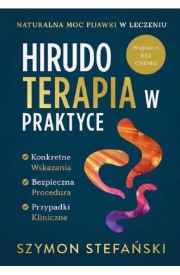 Hirudoterapia w Praktyce