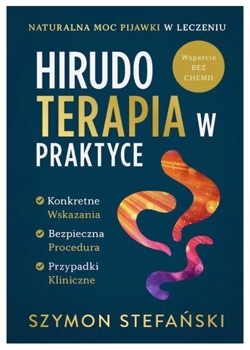 Hirudoterapia w Praktyce