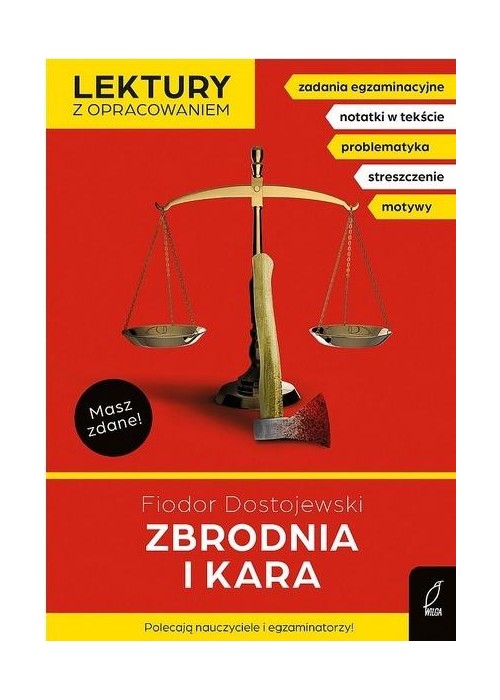 Zbrodnia i kara. Lektury z opracowaniem