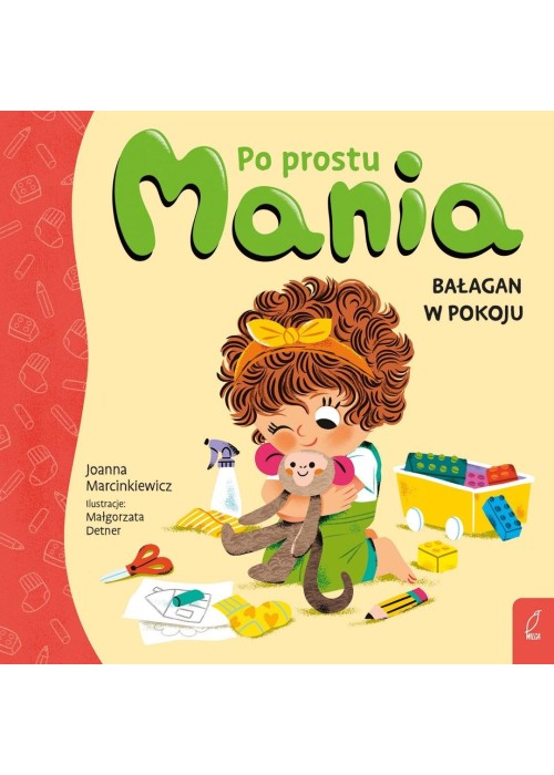 Po prostu Mania. Bałagan w pokoju