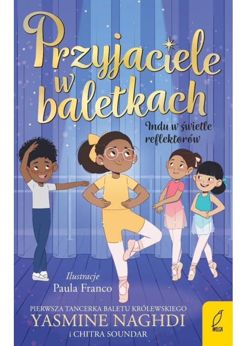 Przyjaciele w baletkach. Indu w świetle...
