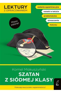 Lektury z opracowaniem. Szatan z siódmej klasy