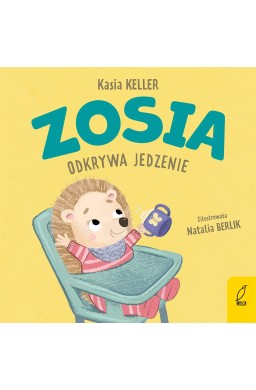 Zosia odkrywa jedzenie