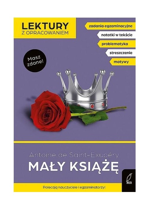 Mały książę. Lektury z opracowaniem