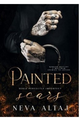 Perfectly Imperfect T.1 Painted Scars (b. brzegi)