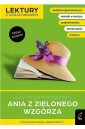 Ania z zielonego wzgórza. Lektury z opracowaniem