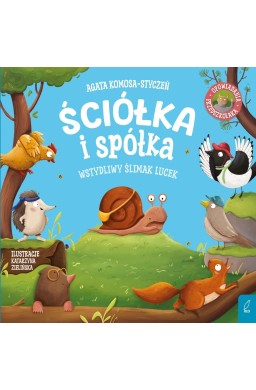 Ściółka i spółka. Wstydliwy ślimak Lucek
