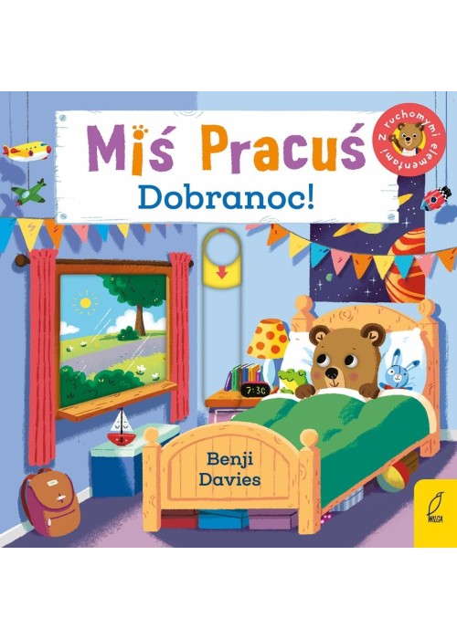 Miś Pracuś. Dobranoc