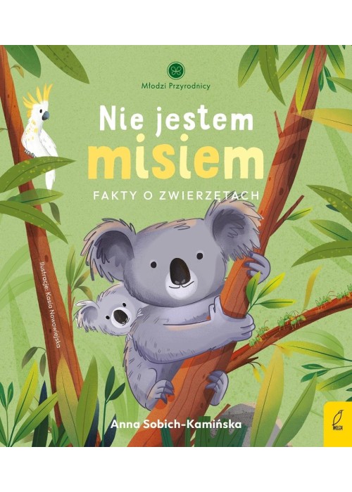 Nie jestem misiem. Fakty o zwierzętach