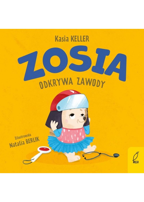 Zosia odkrywa zawody