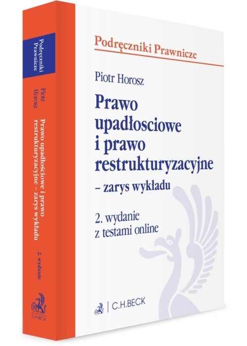 Prawo upadłościowe i prawo restrukturyzacyjne