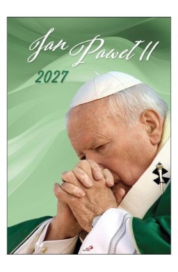 Kalendarz 2027 - Jan Paweł II