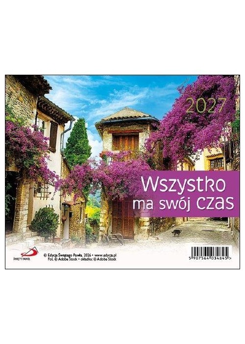 Kalendarz 2027 biurkowy - Wszystko ma swój czas