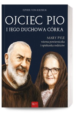 Ojciec Pio i jego duchowa córka