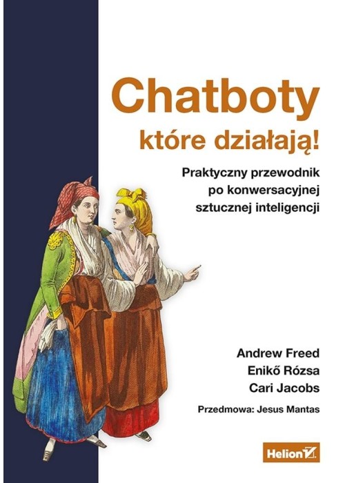 Chatboty, które działają! Praktyczny przewodnik...