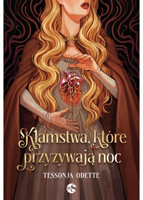 Kłamstwa, które przyzywają noc
